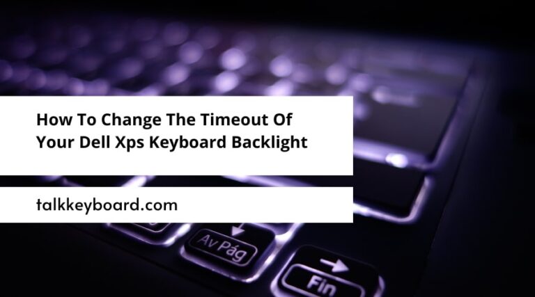 How-To-Change-The-Timeout-Of-Your-Dell-Xps-Keyboard-Backlight.jpg